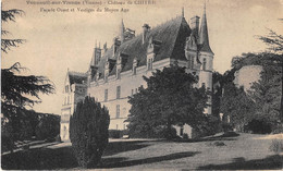 VIENNE  86  VOUNEUIL SUR VIENNE - CHATEAU DE CHITRE - FACADE OUEST ET VESTIGES DU MOYEN AGE - Vouneuil Sur Vienne