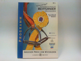 Programm Internationales Reitturnier Vom 20. - 23. Mai 1994 - Grosser Preis Von Wiesbaden - Sports