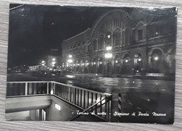 Totino Di Notte - Stazione Di Porta Nuova - Stazione Porta Nuova