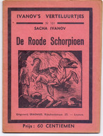 Tijdschrift Ivanov's Verteluurtjes - N°101 - De Rode Schorpioen - Sacha Ivanov - Uitg. Erasmus Leuven 1938 - Giovani