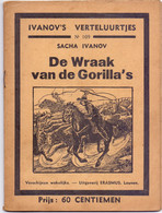 Tijdschrift Ivanov's Verteluurtjes - N°109 - De Wraak Van De Gorilla's - Sacha Ivanov - Uitg. Erasmus Leuven 1938 - Juniors