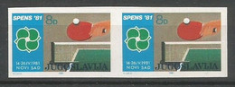 Yugoslavia ERROR Mi.1882U IMPERFORATED In Pair RARE! ** / MNH 1981 Table Tennis World Cup SPENS'81 - Non Dentelés, épreuves & Variétés