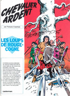 Chevalier Ardent - Les Loups De Rouges-Cogne - Chevalier Ardent