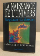 La Naissance De L'Univers - Astronomia