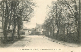 ESSONNE  ANGERVILLE  Place Et Avenue De La Gare - Angerville