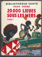 Hachette - Bib. Verte Avec Jaquette - J. Verne - "20.000 Lieues Sous Les Mers - T1 " - 1952 - #Ben&JVerne - #Ben&Vteanc - Biblioteca Verde