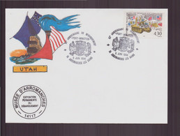 France, Enveloppe Avec Cachet Commémoratif " Utah Anniversaire Du Débarquement " Du 6 Juin 1994 à Arromanches Les Bains - Gedenkstempel