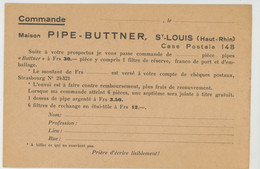 SAINT LOUIS - Carte De Correspondance / Commande De La MAISON PIPE BUTTNER S.A.R.L Case Postale 148 à SAINT LOUIS - Saint Louis
