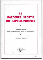Le Parcours Sportif Du Sapeur-Pompier - Firemen