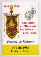 Huriel, Centenaire De L'Harmonie Les Enfants De La Toque, Festival De Musique, Prgramme, 1983 - Bourbonnais