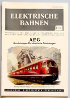 ELEKTRISCHE BAHNEN N°6 - 1955 - Auto En Transport