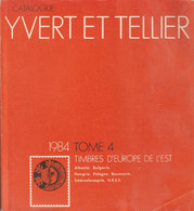 73-sc.6-Libro Filatelia-Yvert Et Tellier-1984-Timbres D'Europa Dell' Est-464 Pagine. - Handleiding Voor Verzamelaars