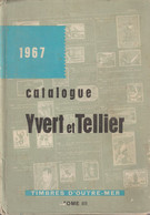 71-sc.6-Libro Filatelia-Yvert Et Tellier 1967-Timbres D' Outre-Mer-Pag.1215 - Handleiding Voor Verzamelaars