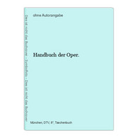 Handbuch Der Oper. - Musica