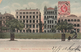 HK5  --  HONG KONG   --  CLUB BUILDINGS FROM QUEEN S ROAD  --  1910 - China (Hong Kong)