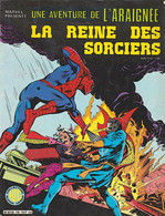 UNE AVENTURE DE L'ARAIGNÉE N°18: La Reine Des Sorciers. Editions LUG 1983. - Spider-Man