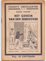 Tijdschrift Ivanov's Verteluurtjes - N° 135 - Het Geheim Van De Zeerover - Sacha Ivanov - Uitg. Erasmus Leuven - Jugend