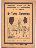 Tijdschrift Ivanov's Verteluurtjes - N° 137 - De Taboe Diamanten - Sacha Ivanov - Uitg. Erasmus Leuven - Jugend