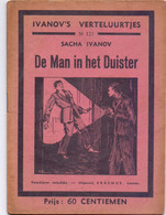 Tijdschrift Ivanov's Verteluurtjes - N° 121 - De Man In Het Duister - Sacha Ivanov - Uitg. Erasmus Leuven - Jugend