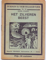 Tijdschrift Ivanov's Verteluurtjes - N° 58 - Het Zilveren Beest - Sacha Ivanov - Uitg. Erasmus Leuven - Jugend