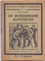 Tijdschrift Ivanov's Verteluurtjes - N° 61 - De Wonderbare Supporter - Sacha Ivanov - Uitg. Erasmus Leuven - Jugend