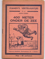 Tijdschrift Ivanov's Verteluurtjes - N° 67 - 400 Meter Onder De Zee - Sacha Ivanov - Uitg. Erasmus Leuven - Giovani