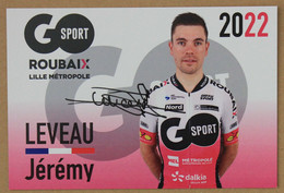 Cyclisme : GO Sport Roubaix  2022 , Jeremy Leveau  Avec Dédicace, Autographe - Cycling