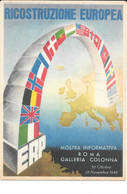 CARTOLINA - ROMA - RICOSTRUZIONE EUROPEA - Mostre, Esposizioni