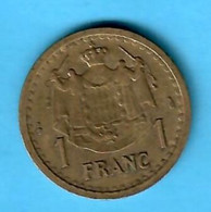 MONACO  ---1 FRANC ---    VOIR SCAN - 1922-1949 Louis II