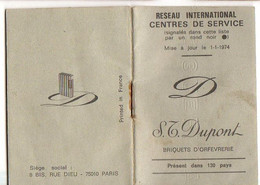 1974 Briquets DUPONT - Livret 28 Pages RESEAU INTERNATIONAL CENTRES De SERVICE - Dupont