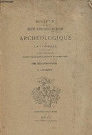 Bulletin De La Société Scientifique Historique Et Archéologique De La Corrèze Tome 51- 2e Livraison - Aout-Décembre 1929 - Autre Magazines