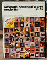 CATALOGO D'ARTE MODERNA BOLAFFI VOLUME 15 - Italia