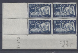 MONACO - N° 294 - Bloc De 4 COIN DATE - NEUF SANS CHARNIERE - 12/4/46 - Nuovi