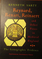 Reynard, Renard, Reinaert And Ohter Foxes In Medieval England - The Iconographic Evidence - By K. Varty - Vos Vossen - Culture