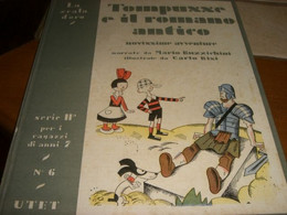 LIBRO "TOMPUSSE E IL ROMANO ANTICO " UTET SERIE II N.6 1939 -ILLUSTRAZIONI BISI - Novelle, Racconti