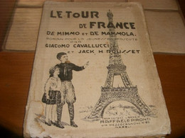 LIBRO LE TOUR DE FRANCE -DE MIMMO ET DE MAMMOLA -RAFFAELE PIRONTI EDITORE -IN FRANCESE - Novelle, Racconti