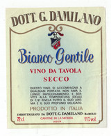 17692 " DOTT. G. DAMILANO-BIANCO GENTILE-VINO DA TAVOLA SECCO " - Other & Unclassified