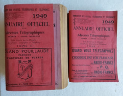 1949 TOME I Et II ANNUAIRE OFFICIEL DES ADRESSES TELEGRAPHIQUES FRANCE UNION FRANCAISE MINISTERE DES POSTES, TELEGRAPHES - Telephone Directories