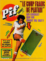 Pif GADGET N°623 Avec Platini - Les Editions Vaillant 1981 BE - Pif Gadget