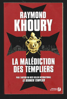 Raymond Khoury La Malédiction Des Templiers - Action