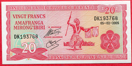 20 Francs 2005 Neuf 4 Euros - Burundi