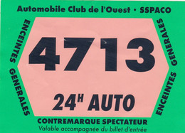 SPORT AUTO. 24 HEURES DU MANS 2004. LA BILLETTERIE. CONTREMARQUE SPECTATEUR. ACCÈS ENCEINTES. N°4713 - Automobile - F1