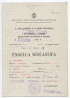 17725 " MINISTERO DELL'EDUCAZIONE NAZIONAALE-R. SCUOLA SEC. DI AVVIAMENTO PROFESSIONALE-PAGELLA 1940/41 " - Diploma & School Reports