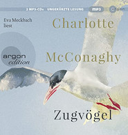 Zugvögel: Lesung. Ungekürzte Ausgabe - CD