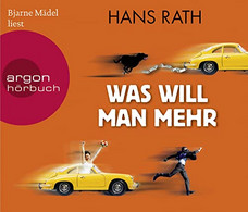 Was Will Man Mehr: Lesung. Gekürzte Ausgabe (Die Paul-Trilogie, Band 3) - CD