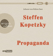 Propaganda: Lesung. Gekürzte Ausgabe - CDs