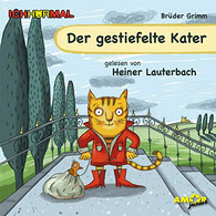 Der Gestiefelte Kater Gelesen Von Heiner Lauterbach - ICHHöRMAL: CD Mit Musik Und Geräuschen, Plus 16 S. Ausma - CD