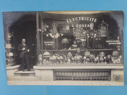 Carte Photo Devanture Vitrine Magasin Electricité G.Godeau 70, Rue Du Midi - Petits Métiers
