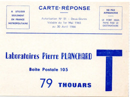 DEUX SEVRES - Dépt N° 79 = THOUARS 1966 = CARTE REPONSE T  ' LABORATOIRES PIERRE PLANCHARD ' - Cartes/Enveloppes Réponse T