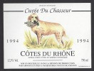 Etiquette De Vin Des Côtes Du Rhône 1994  -  Cuvée Du Chasseur  -  Chasse Chien - Illustrateur C. Cecchi - Honden